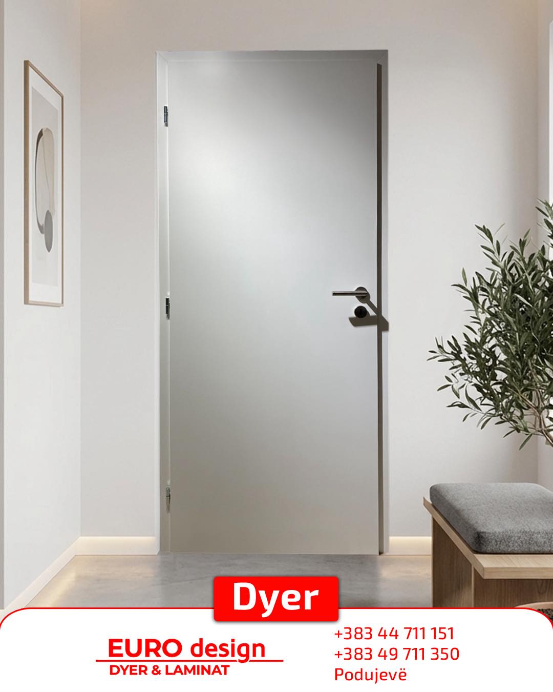 Dyer të brendshme EURO design