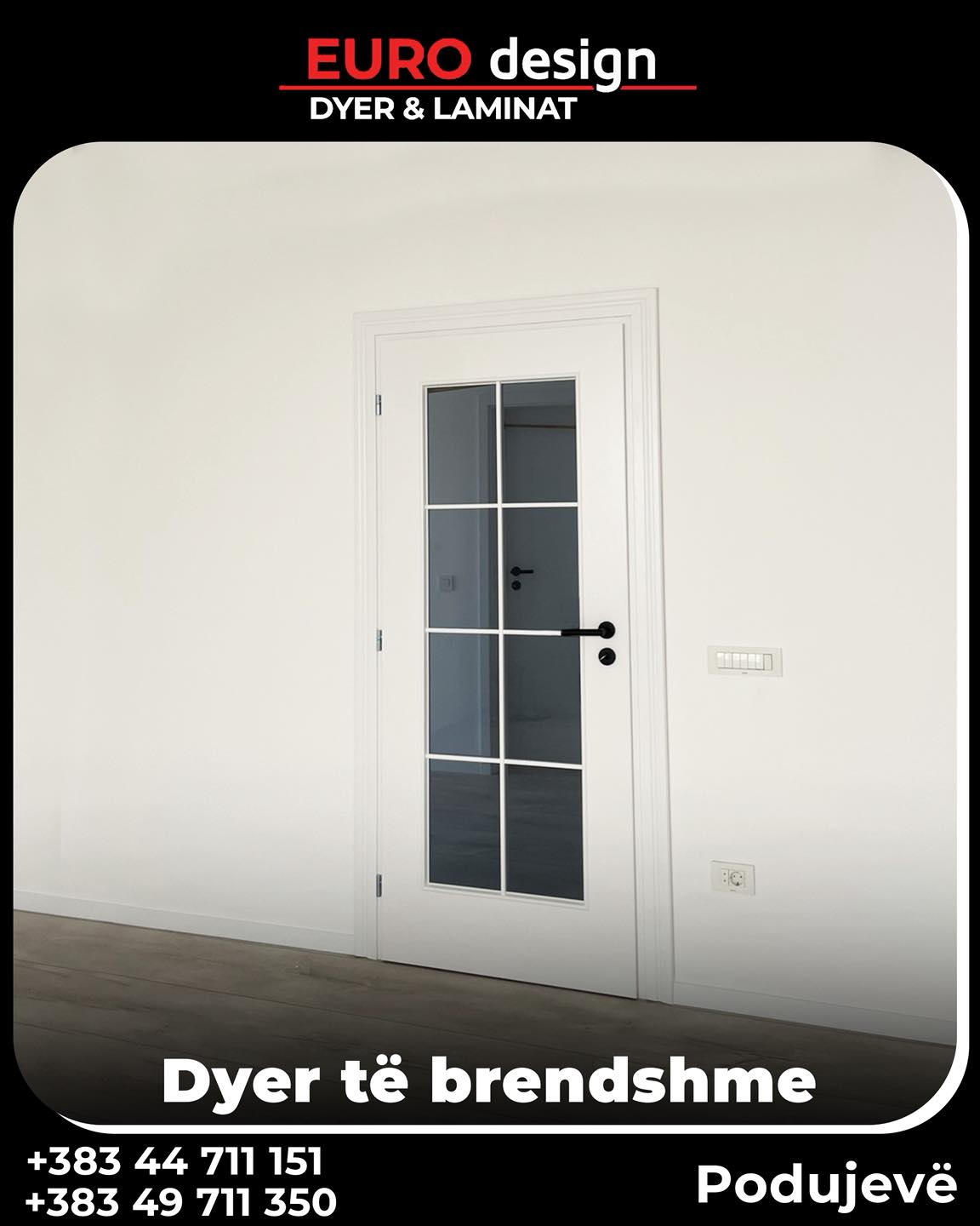 Dyer të brendshme EURO design